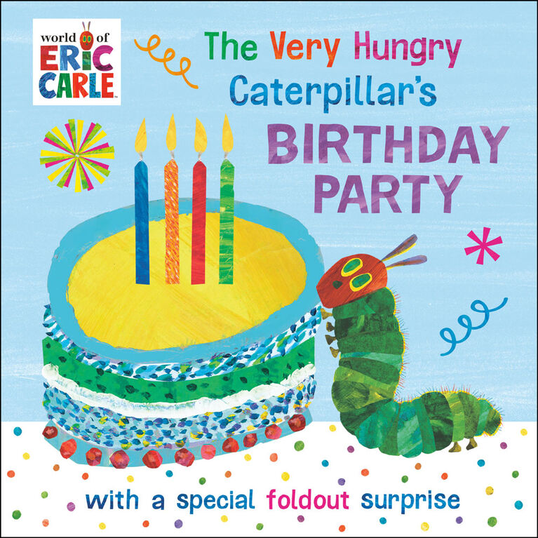 The Very Hungry Caterpillar's Birthday Party - English Edition
