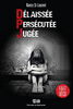 Delaissée. Persécutée. Jugée.