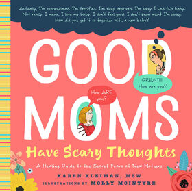 Good Moms Have Scary Thoughts - Édition anglaise