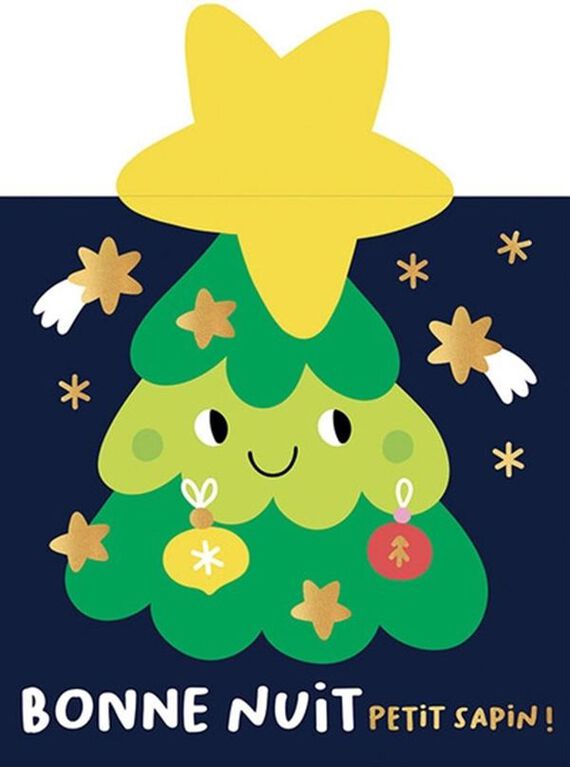 Bonne nuit Petit Sapin ! - French Text