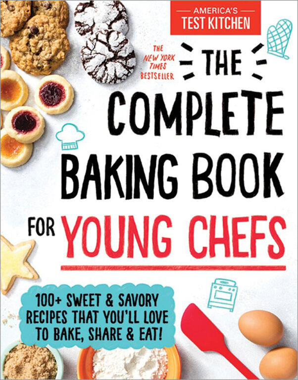 The Complete Baking Book for Young Chefs - Édition anglaise