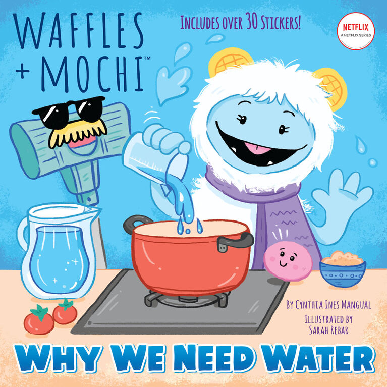 Why We Need Water (Waffles + Mochi) - Édition anglaise