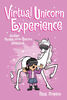 Virtual Unicorn Experience - Édition anglaise