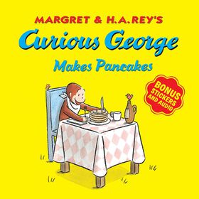 Curious George Makes Pancakes (With Bonus Stickers And Audio) - Édition anglaise