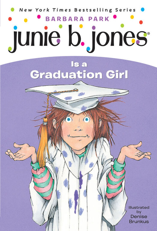 Junie B. Jones #17: Junie B. Jones Is a Graduation Girl - Édition anglaise
