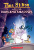 Thea Stilton #14: Thea Stilton and the Dancing Shadows - English Edition