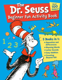 The Dr. Seuss Beginner Fun Activity Book - Édition anglaise