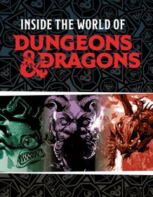 Dungeons and Dragons: Inside the World of Dungeons and Dragons - Édition anglaise