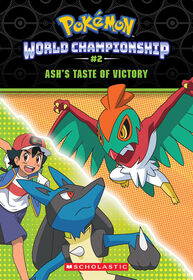 Ash's Taste of Victory (Pokémon: World Championship Trilogy #2) - English Edition