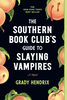 The Southern Book Club's Guide to Slaying Vampires - Édition anglaise