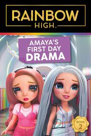 Rainbow High: Amaya's First Day Drama - English Edition