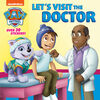 Let's Visit the Doctor (PAW Patrol) - English Edition