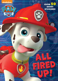 All Fired Up! (Paw Patrol) - Édition anglaise