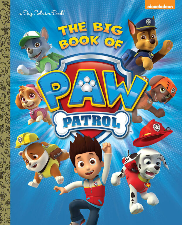 The Big Book of Paw Patrol (Paw Patrol) - &Eacute;dition anglaise