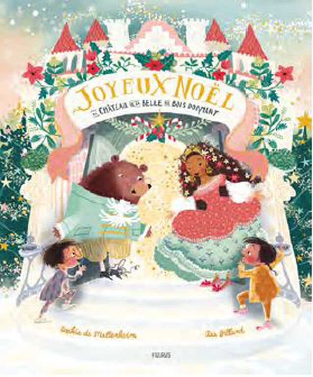 Joyeux Noël Au Château De La Belle Au Bois Dormant - French Text