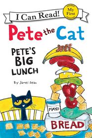 Pete The Cat: Pete'S Big Lunch - Édition anglaise