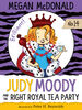 Judy Moody and the Right Royal Tea Party - Édition anglaise