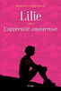 Lilie 02: l'apprentie amoureuse - French Text