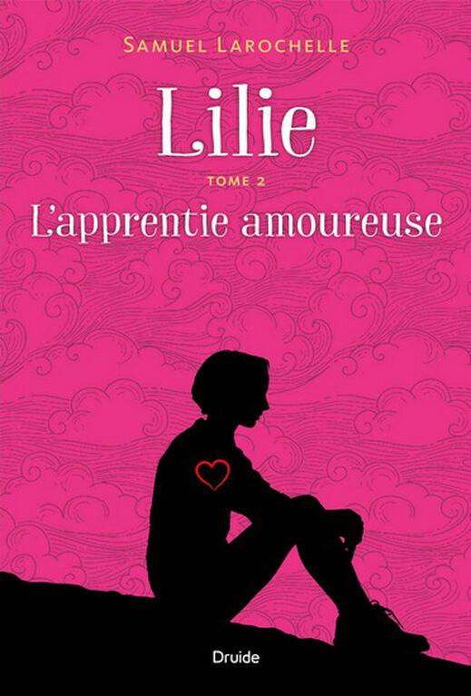 Lilie 02: l'apprentie amoureuse - French Text
