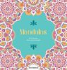 Mandalas  Coloriages pour me d&eacute;tendre