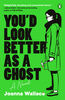 You'd Look Better as a Ghost - English Edition