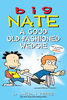 Big Nate: A Good Old-Fashioned Wedgie - Édition anglaise