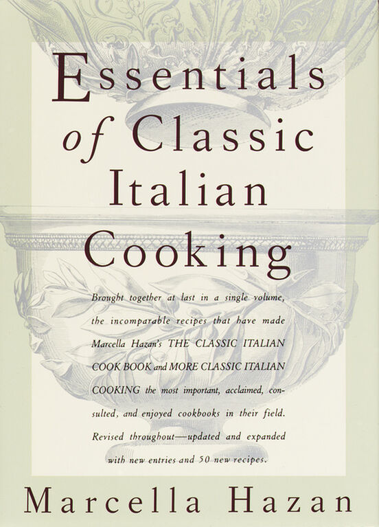 Essentials of Classic Italian Cooking - English Edition