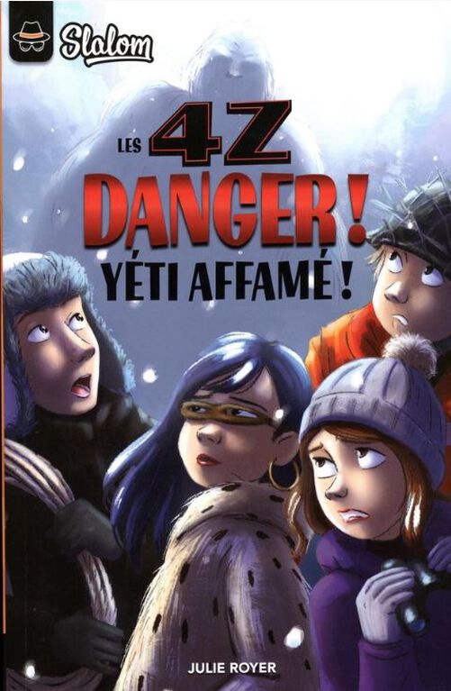 4Z:  danger Yéti affamé - French Text