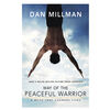 Way Of The Peaceful Warrior - English Edition