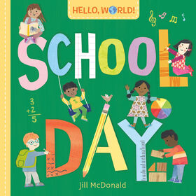 Hello, World! School Day - English Edition