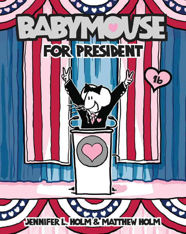 Babymouse #16: Babymouse for President - Édition anglaise