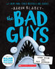 The Bad Guys #15: The Bad Guys In Open Wide And Say Arrrgh! - Édition anglaise