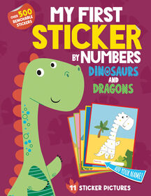 My First Sticker By Numbers: Dinosaurs and Dragons - Édition anglaise