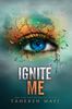 Ignite Me - Édition anglaise