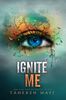 Ignite Me - English Edition