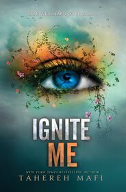 Ignite Me - English Edition