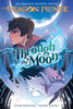 The Dragon Prince Graphic Novel #1: Through the Moon - English Edition