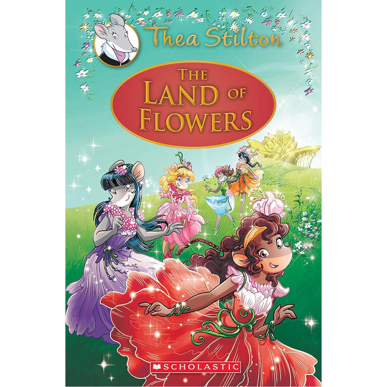 Thea Stilton Special Edition #6: The Land of Flowers - English Edition