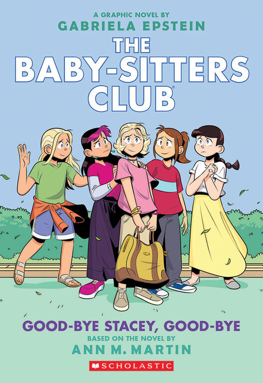 The Baby-Sitters Club Graphic Novel #11: Good-Bye Stacey, Good-Bye - English Edition