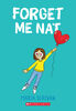 Scholastic - Nat Enough #2: Forget Me Nat - Édition anglaise