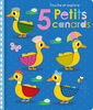 5 Petits Canards