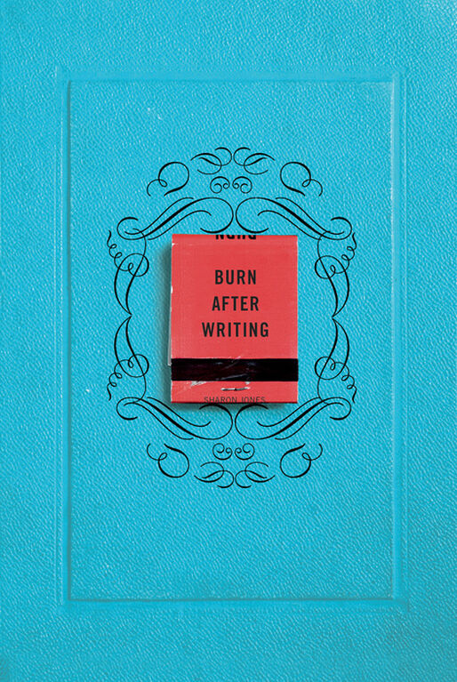 Burn After Writing - English Edition