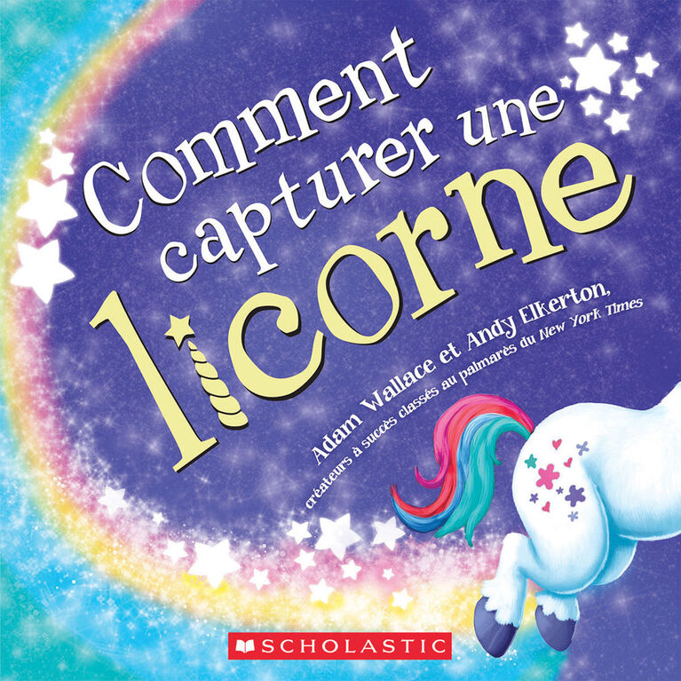 Comment capturer une licorne - Édition française