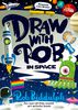 Draw With Rob: In Space - English Edition