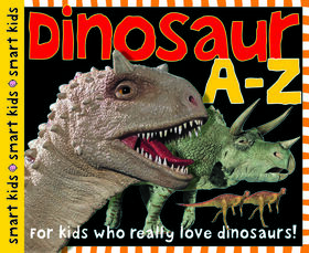 Smart Kids: Dinosaur A to Z - Édition anglaise