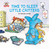 Time to Sleep, Little Critters - English Edition