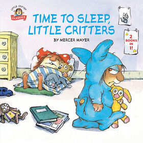 Time to Sleep, Little Critters - Édition anglaise