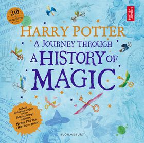 Harry Potter - A Journey Through A History of Magic - English Edition