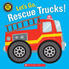 Let's Go, Rescue Trucks! - English Edition