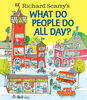 Richard Scarry's What Do People Do All Day? - Édition anglaise